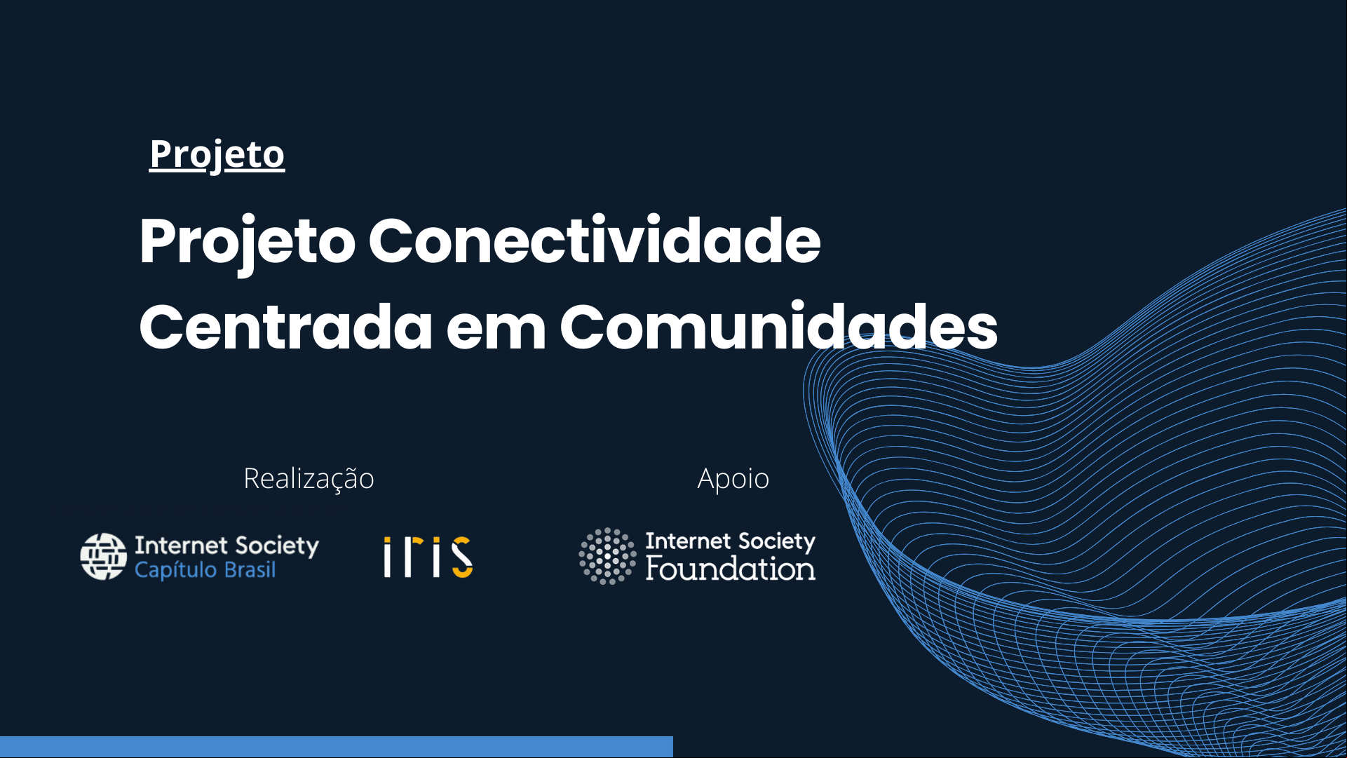 Projeto Conectividade Centrada em Comunidades